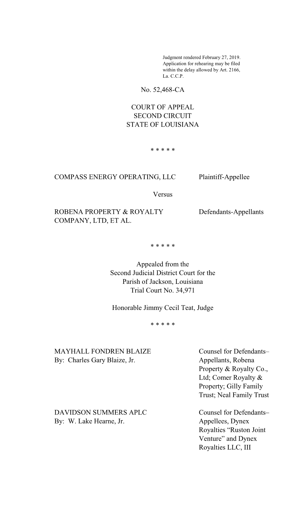 No. 52,468-CA COURT of APPEAL SECOND CIRCUIT STATE of LOUISIANA * * * * * COMPASS ENERGY OPERATING, LLC Plaintiff-Appellee Versu