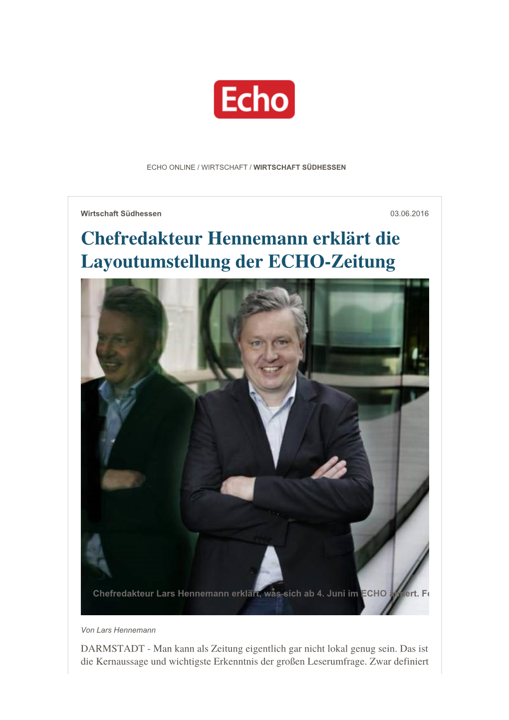 Chefredakteur Lars Hennemann Erklärt, Was Sich Ab 4. Juni Im ECHO Ändert