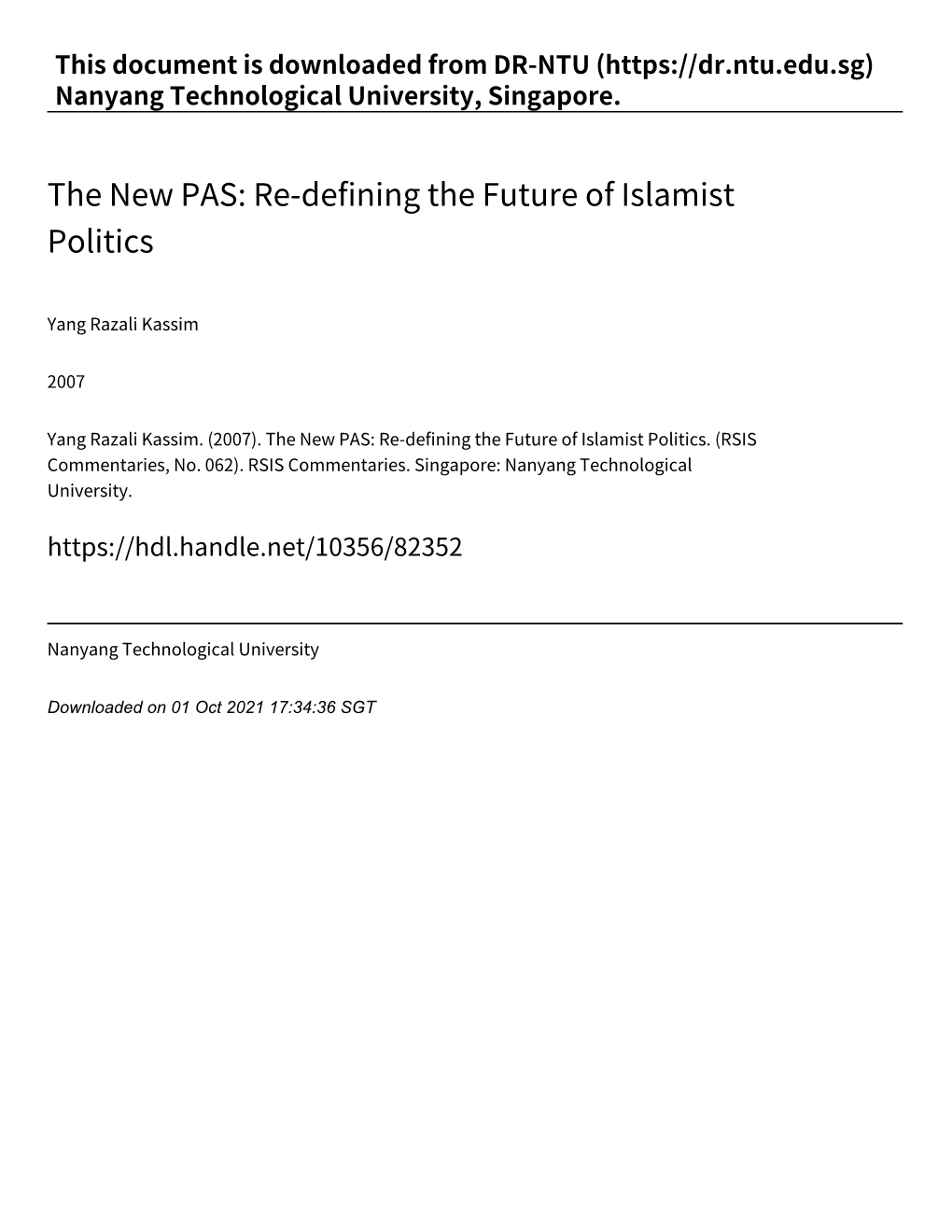 The New PAS: Re‑Defining the Future of Islamist Politics