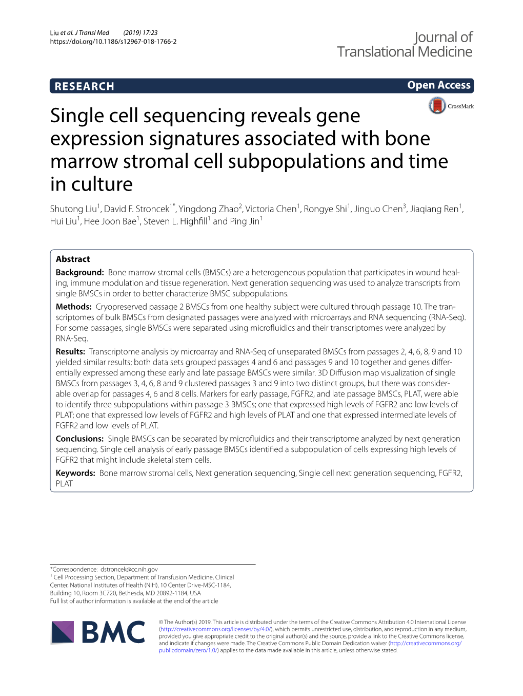 Single Cell Sequencing Reveals Gene Expression Signatures Associated with Bone Marrow Stromal Cell Subpopulations and Time in Culture Shutong Liu1, David F