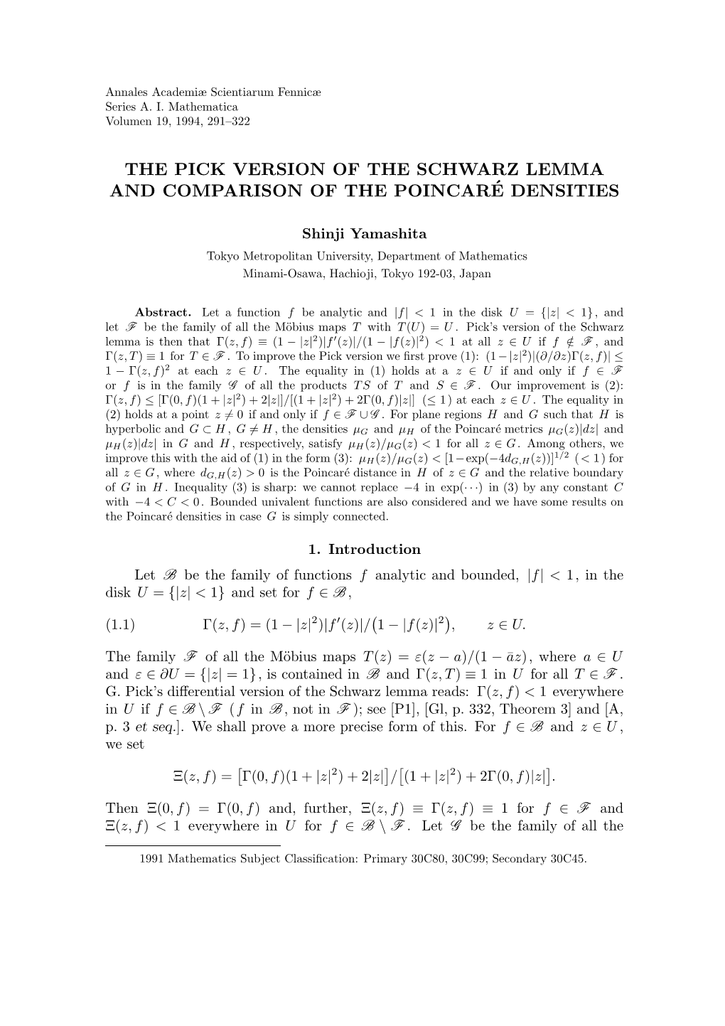 The Pick Version of the Schwarz Lemma and Comparison of the Poincare´ Densities