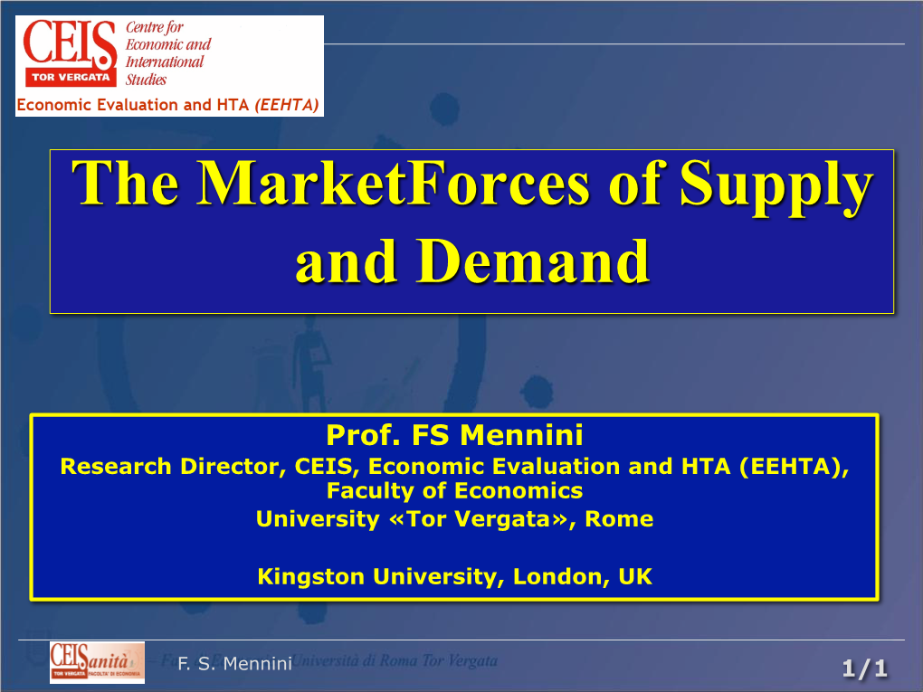 The Marketforces of Supply and Demand