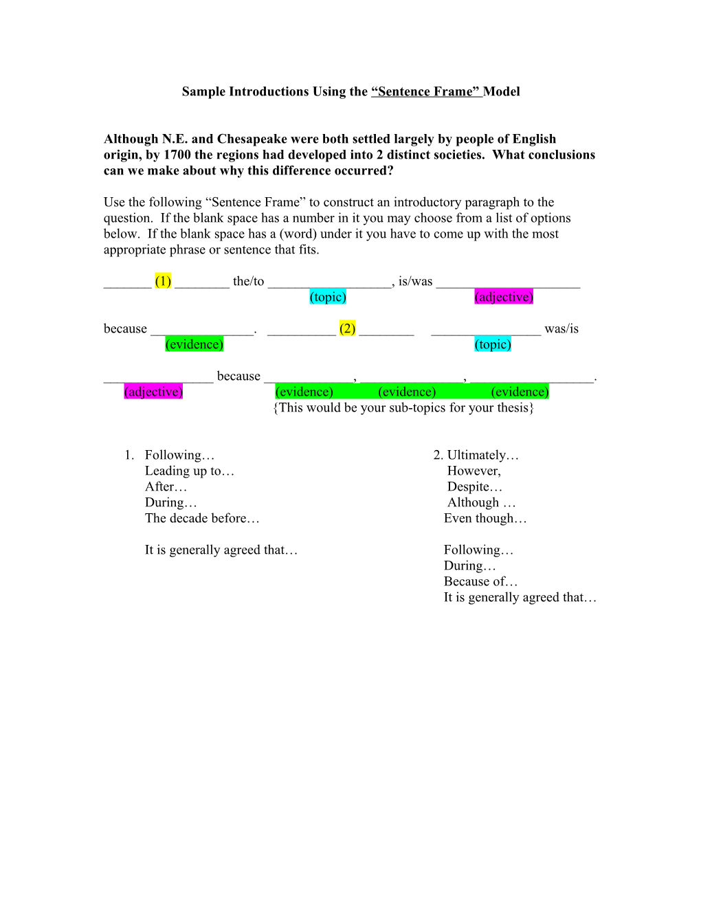 Sample Introductions Using The “Sentence Frame” Model