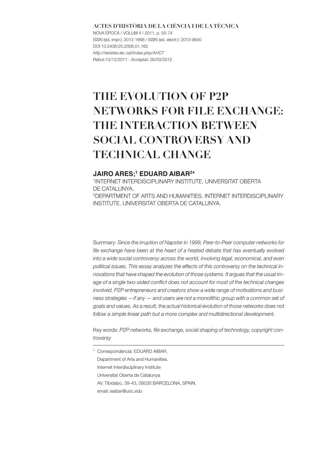 The Evolution of P2p Networks for File Exchange: the Interaction Between Social Controversy and Technical Change