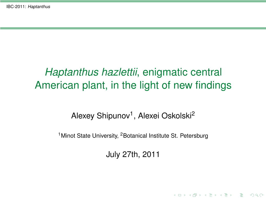 Haptanthus Presentation