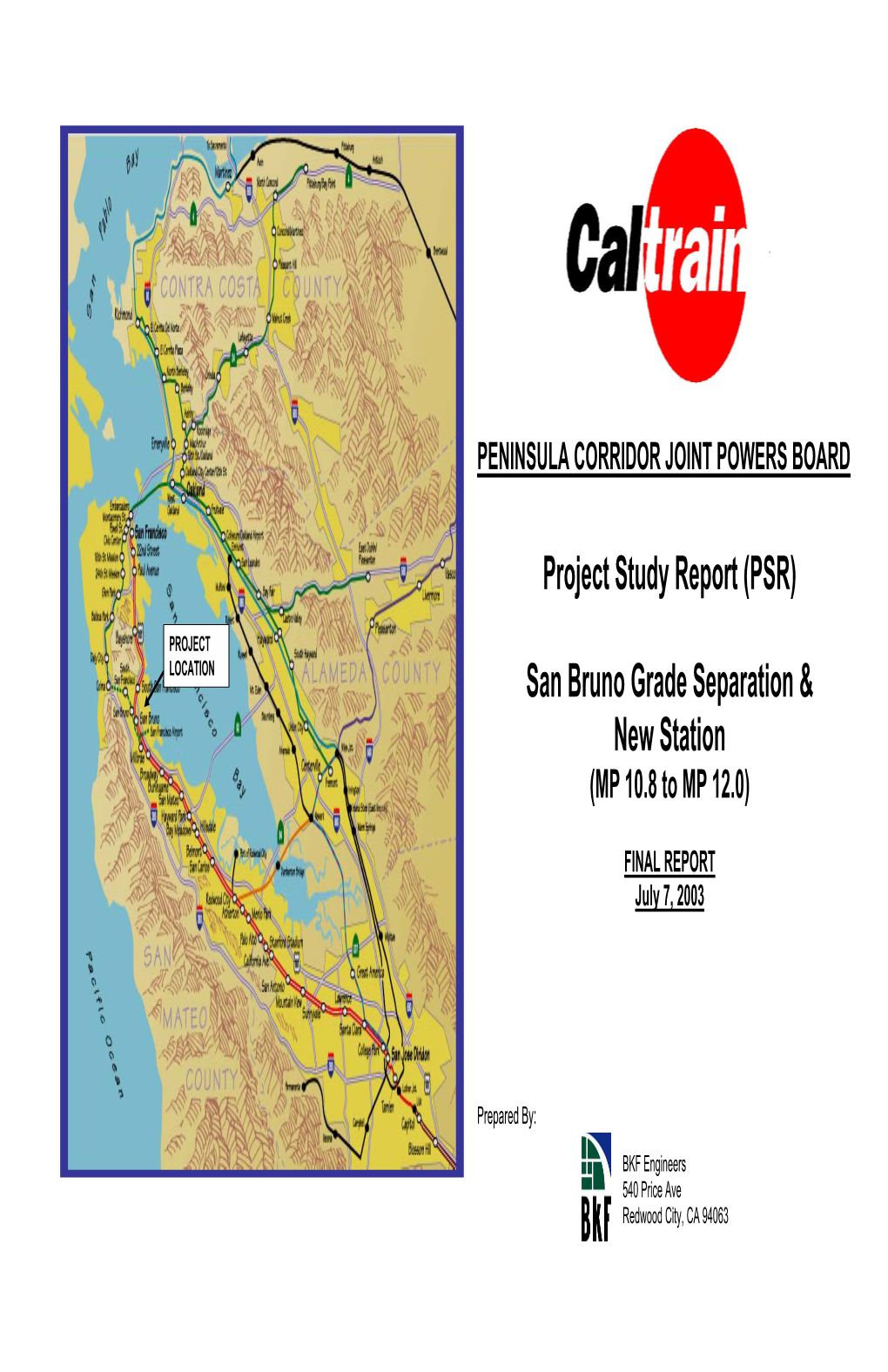 San Bruno Grade Separation & New Station