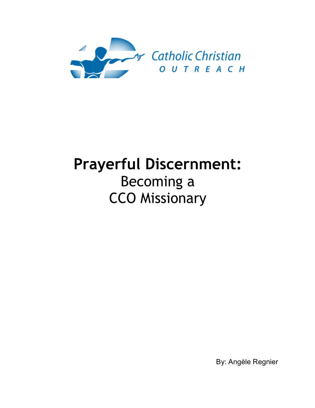 Prayerful Discernment