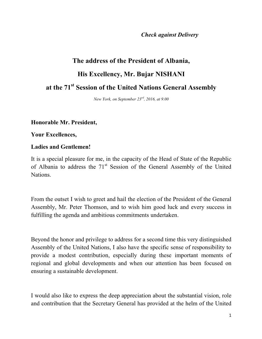 The Address of the President of Albania, His Excellency, Mr. Bujar NISHANI at the 71St Session of the United Nations General Assembly