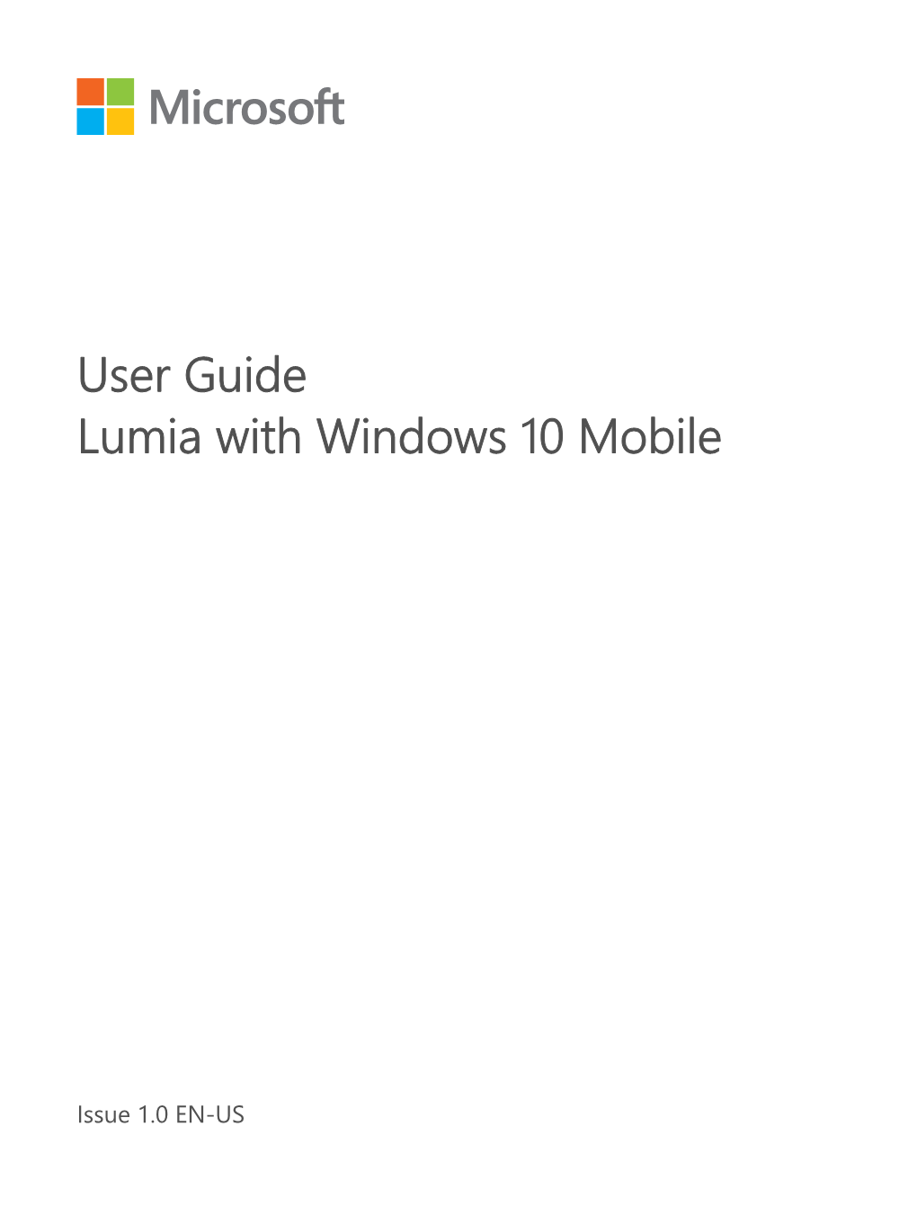 Lumia with Windows 10 Mobile User Guide