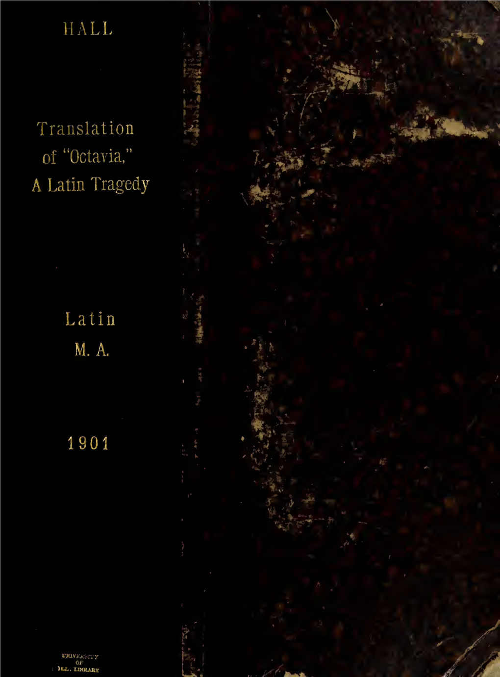 A Translation of Octavia, a Latin Tragedy, with Notes and Introduction