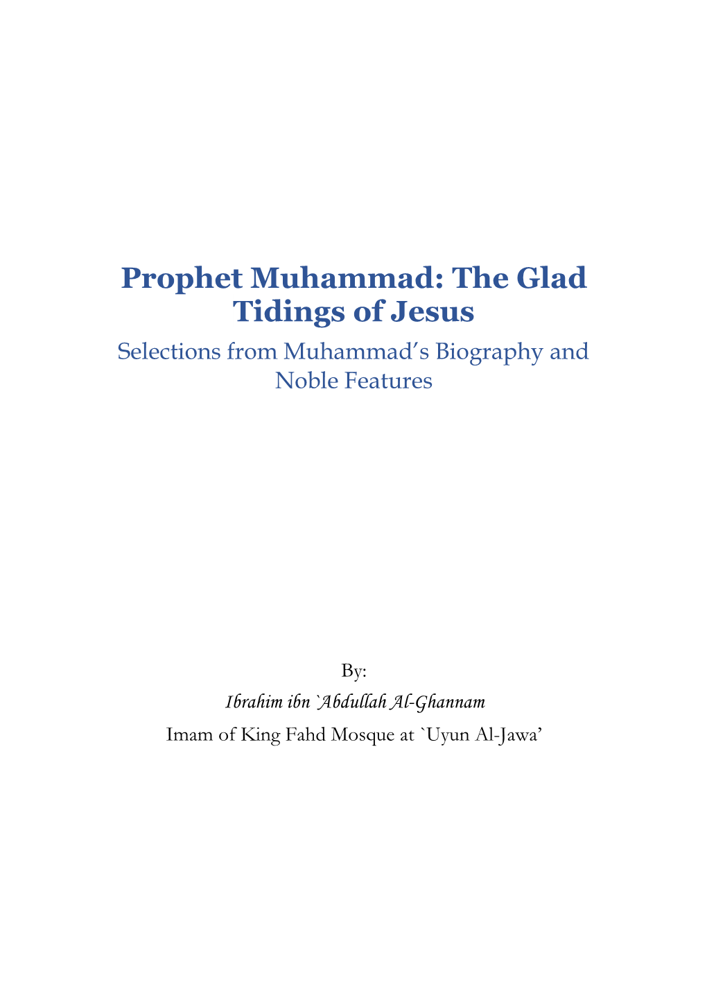 Prophet Muhammad: the Glad Tidings of Jesus Is Catalogued in the National Library and Archives of Egypt, Cairo