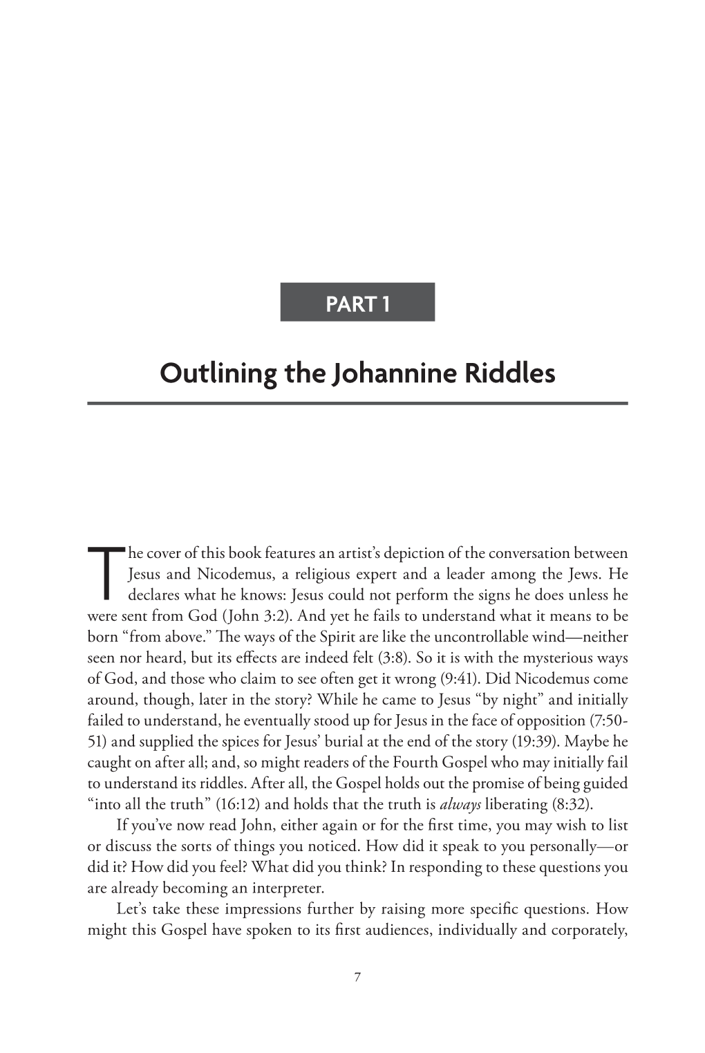 Outlining the Johannine Riddles