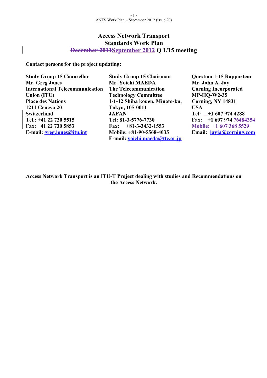 ITU - Telecommunication Standardization Sector s2