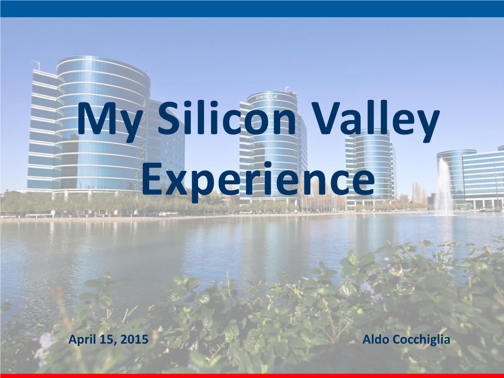My Silicon Valley Experience