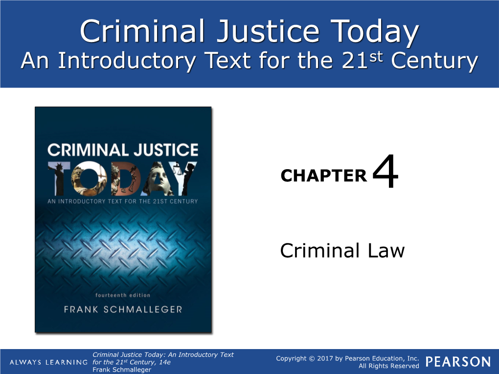 Criminal Justice Today an Introductory Text for the 21St Century