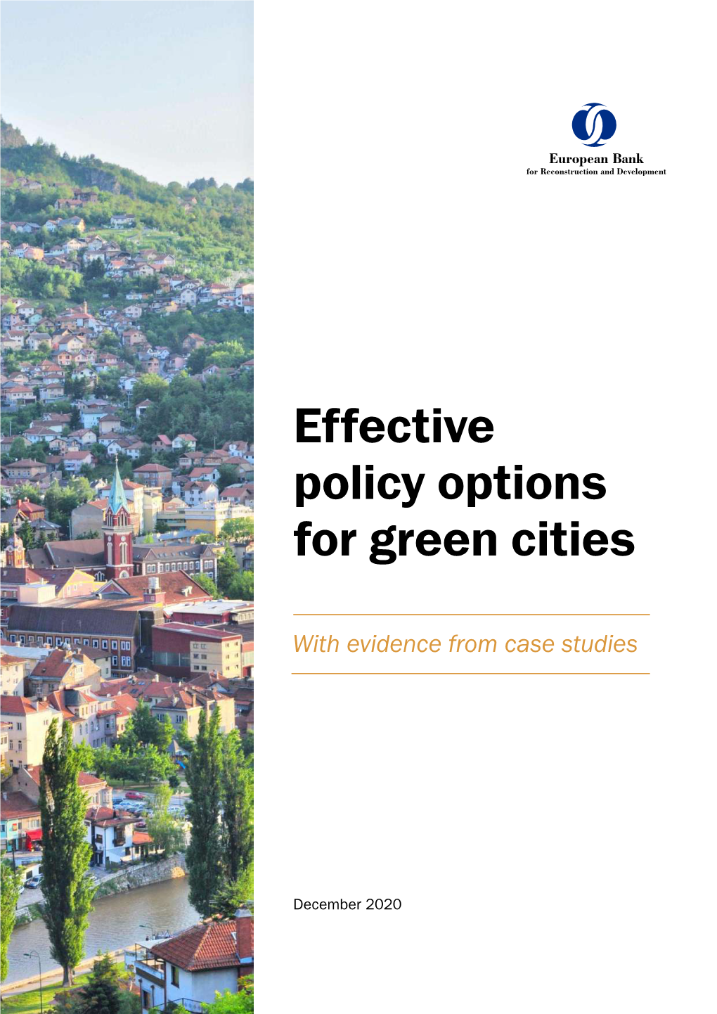 Effective Policy Options for Green Cities