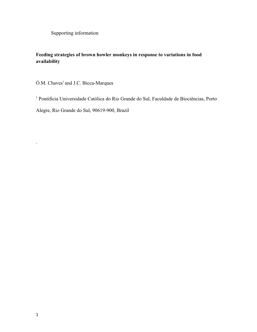 Feeding Strategies of Brown Howler Monkeys in Response to Variations in Food Availability