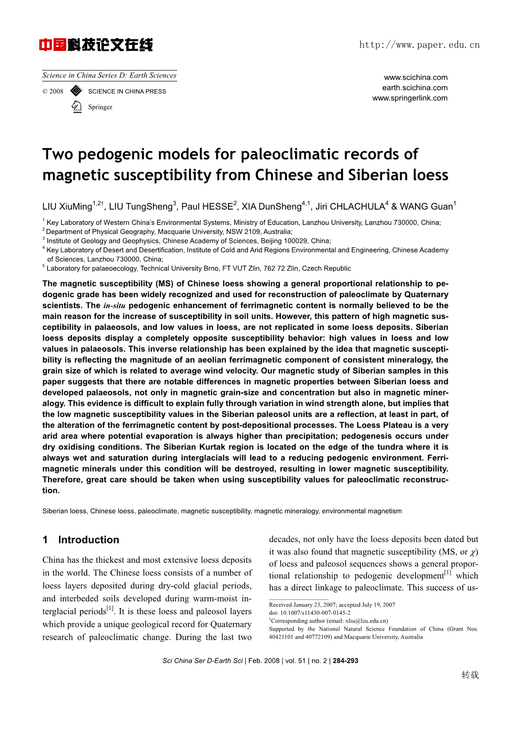 Two Pedogenic Models for Paleoclimatic Records of Magnetic Susceptibility from Chinese and Siberian Loess