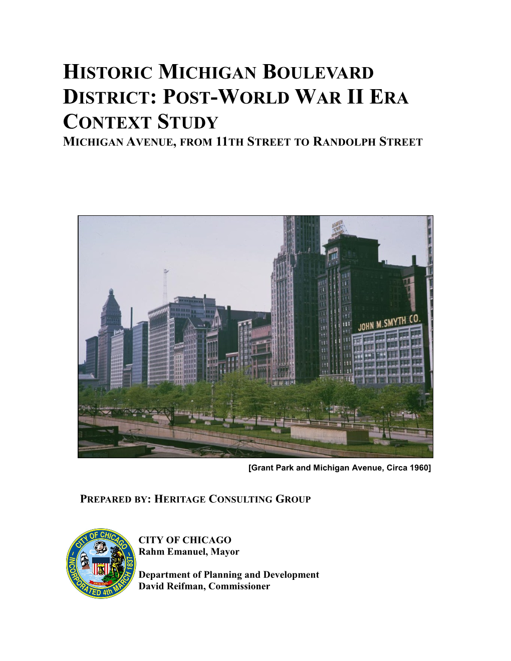 Historic Michigan Boulevard District: Post-World War Ii Era Context Study Michigan Avenue, from 11Th Street to Randolph Street