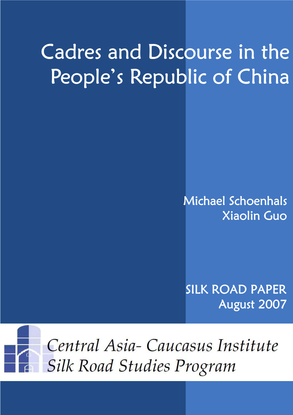 Cadres and Discourse in the People's Republic of China