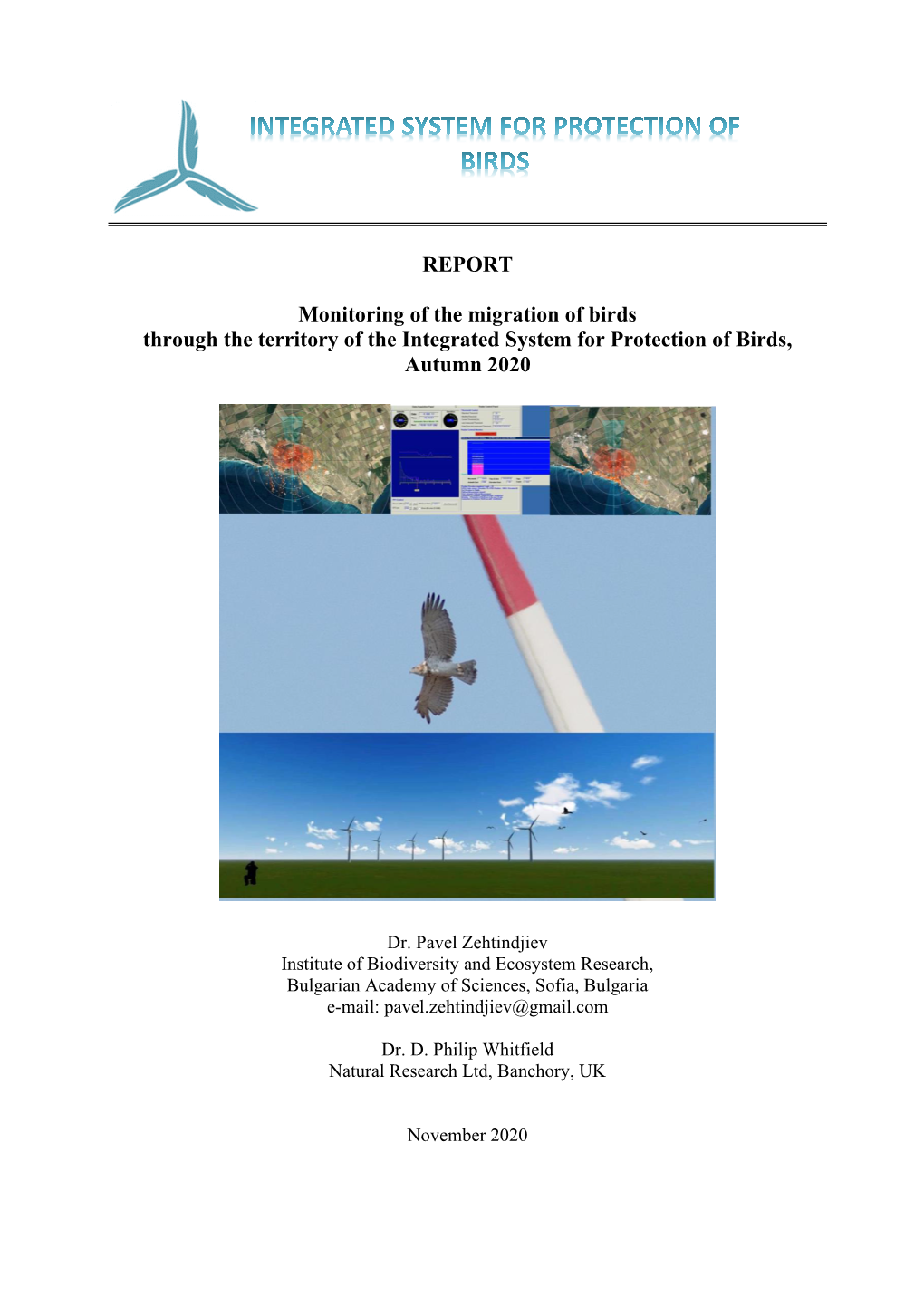 Monitoring of the Migration of Birds Through the Territory of the Integrated System for Protection of Birds, Аutumn 2020