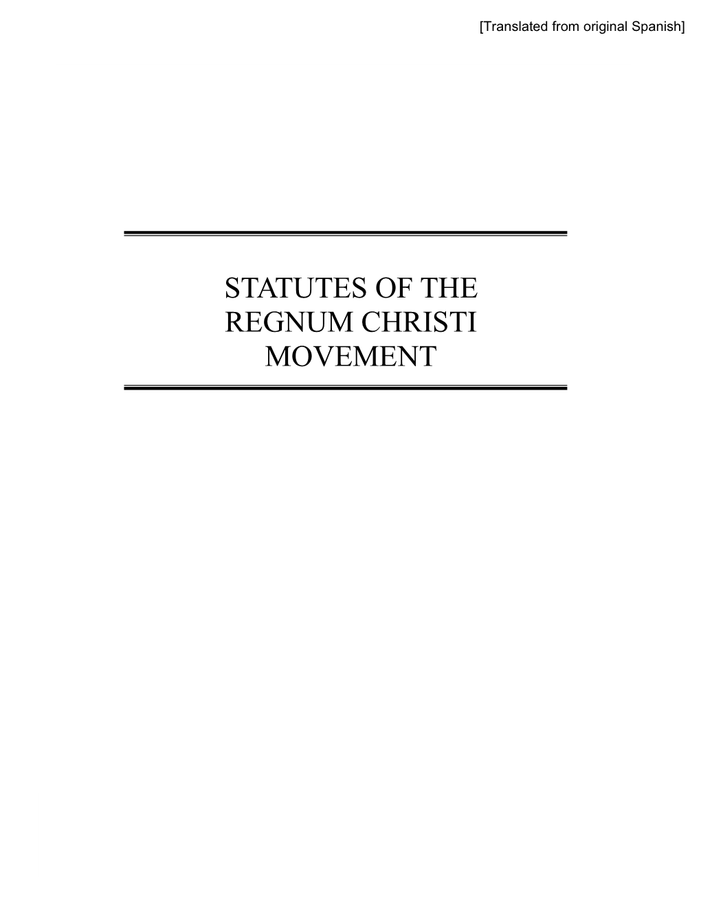 Statutes of the Regnum Christi Movement