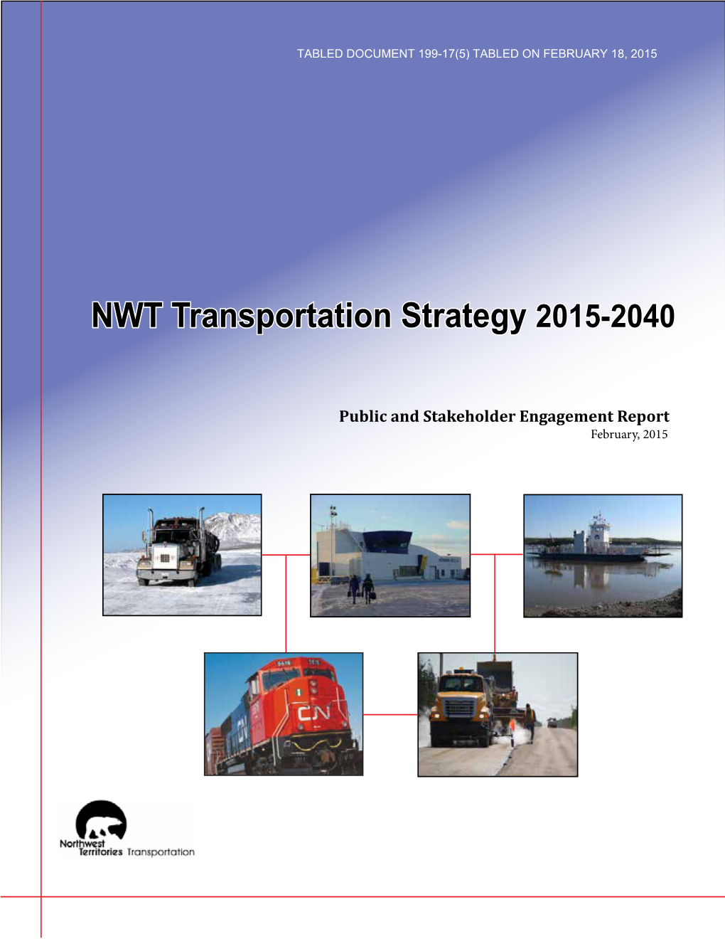 NWT Transportation Strategy 2015-2040