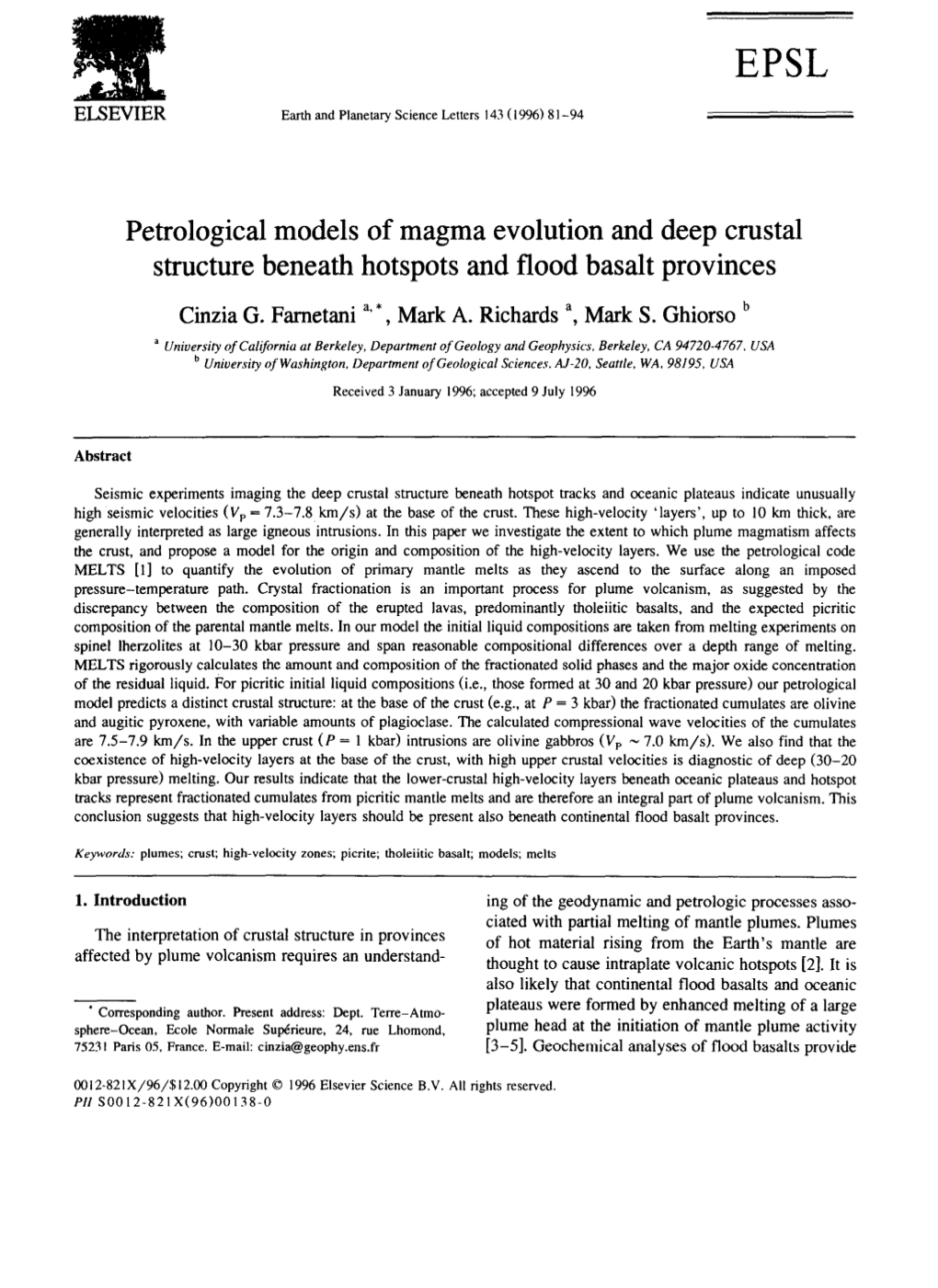 Petrological Models of Magma Evolution and Deep Crustal Structure Beneath Hotspots and Flood Basalt Provinces