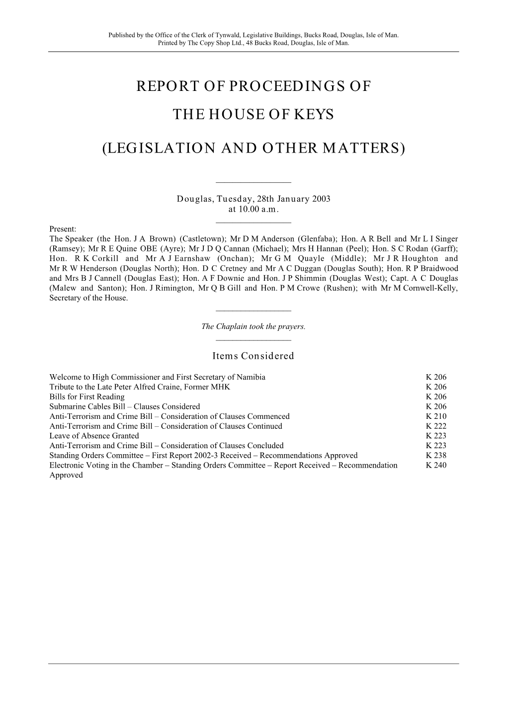 Report of Proceedings of the House of Keys (Legislation and Other Matters)