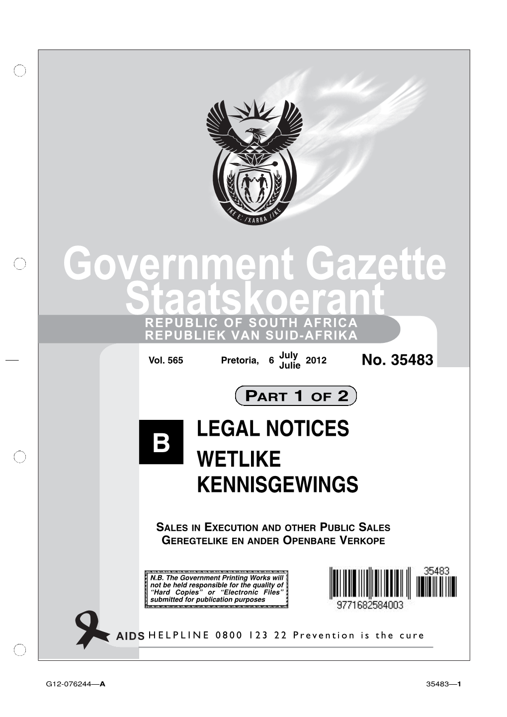 Government Gazette Staatskoerant REPUBLIC of SOUTH AFRICA REPUBLIEK VAN SUID-AFRIKA July Vol