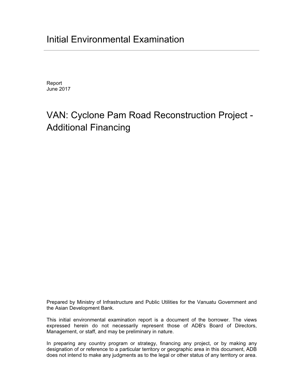 Initial Environmental Examination VAN: Cyclone Pam Road Reconstruction Project
