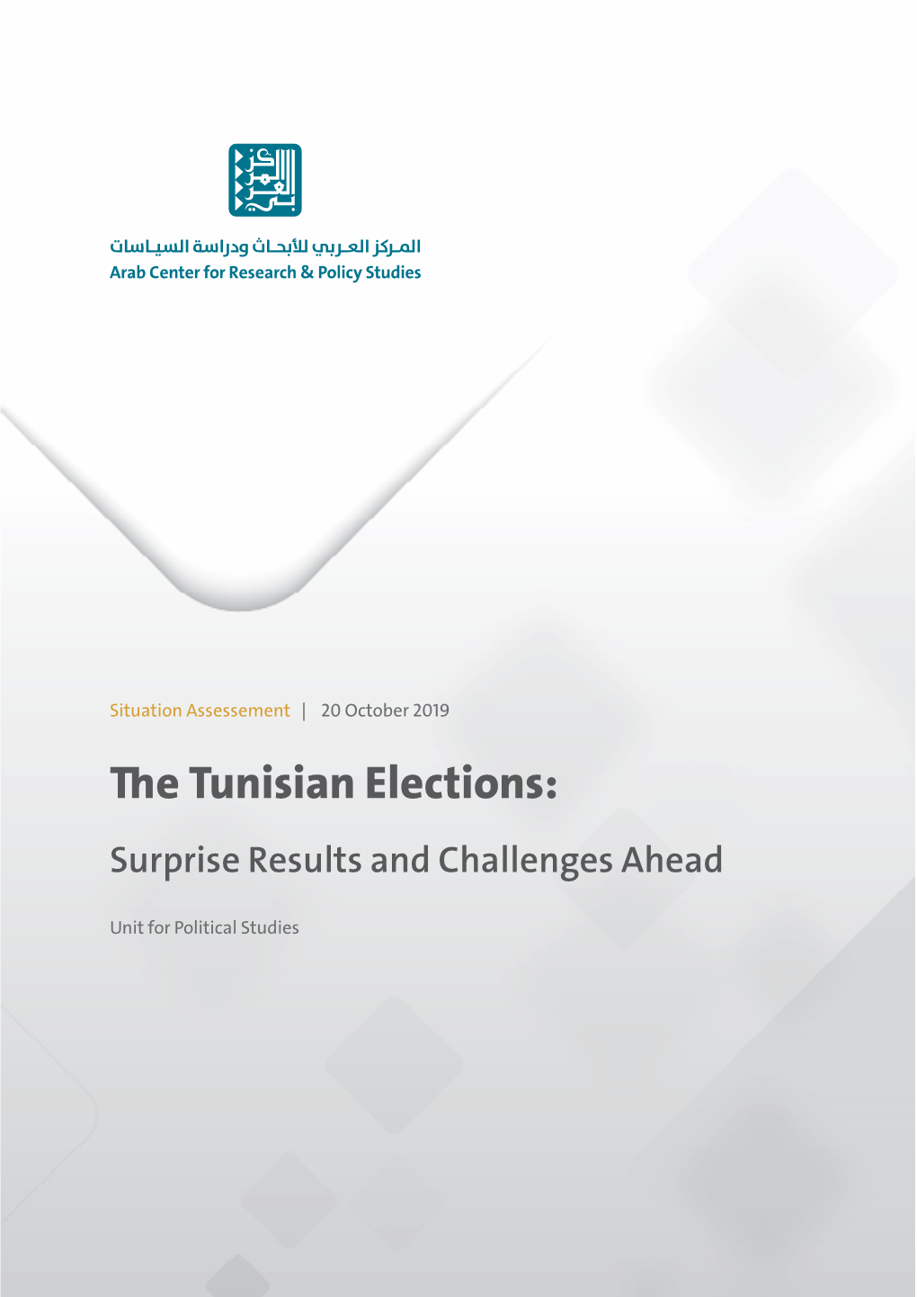 The Tunisian Elections: Surprise Results and Challenges Ahead