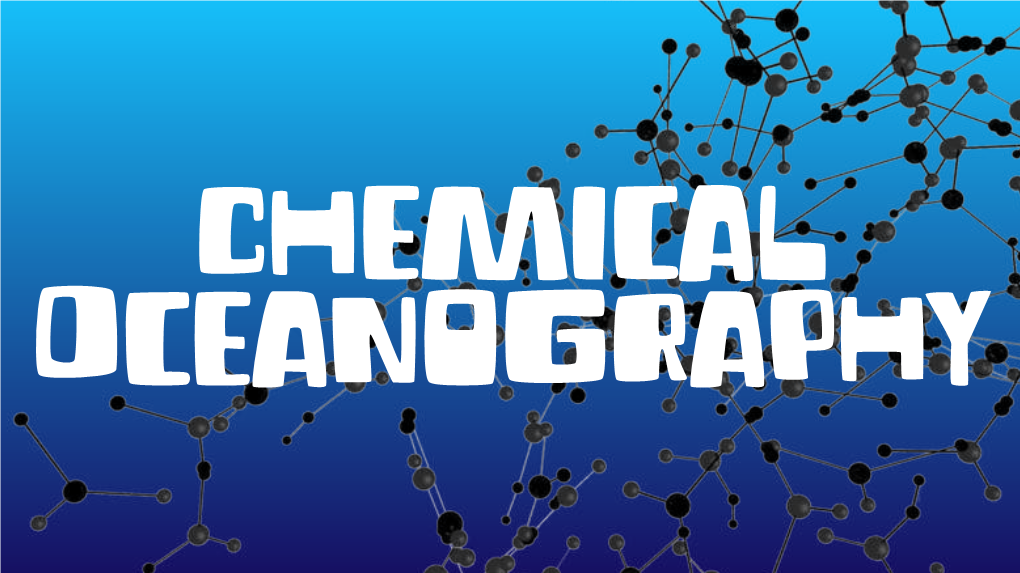 Chemical Oceanography