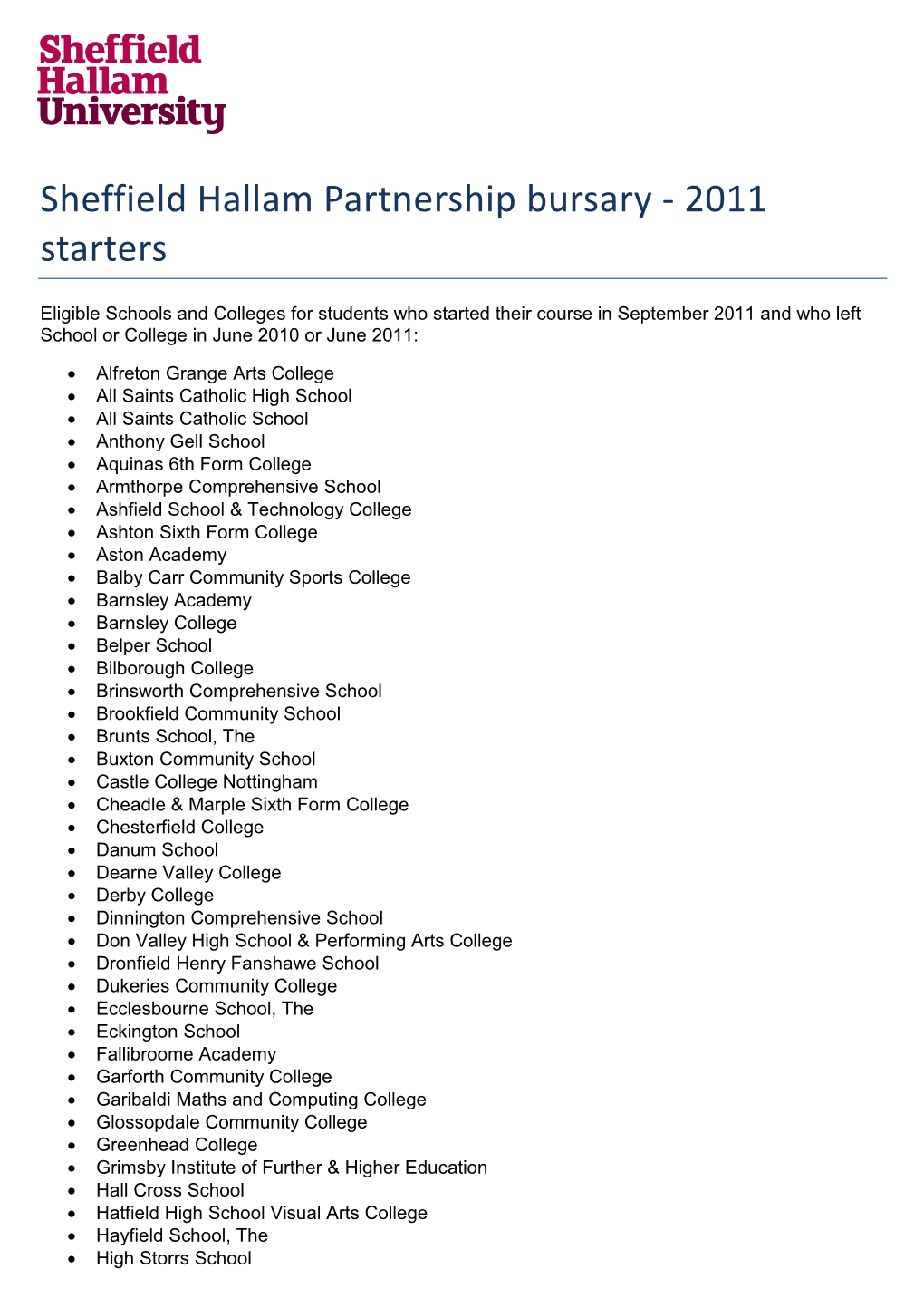 Sheffield Hallam Partnership Bursary - 2011 Starters
