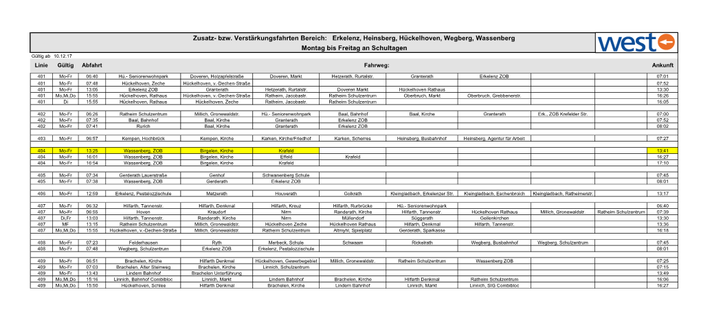 Erkelenz, Heinsberg, Hückelhoven, Wegberg, Wassenberg Montag Bis Freitag an Schultagen Gültig Ab 10.12.17 Linie Gültig Abfahrt Fahrweg: Ankunft