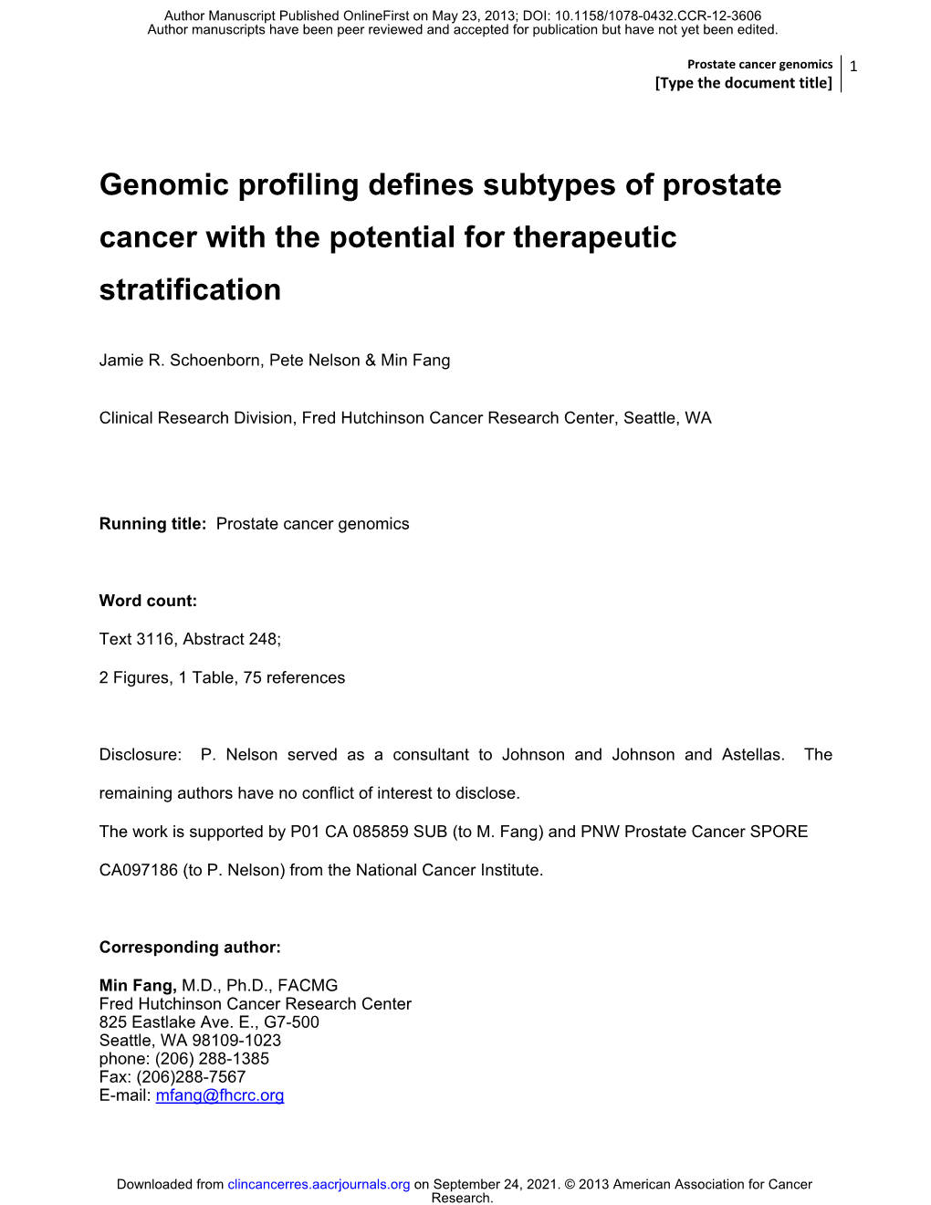 Genomic Profiling Defines Subtypes of Prostate Cancer with the Potential for Therapeutic Stratification