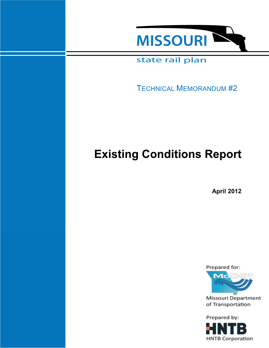 2012 State Rail Plan Existing Conditions