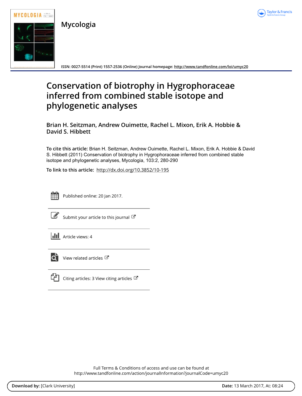 Conservation of Biotrophy in Hygrophoraceae Inferred from Combined Stable Isotope and Phylogenetic Analyses