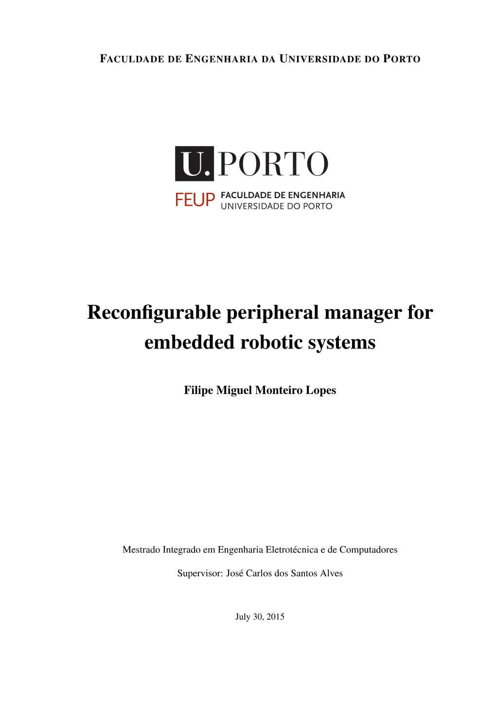 Reconfigurable Peripheral Manager for Embedded Robotic Systems