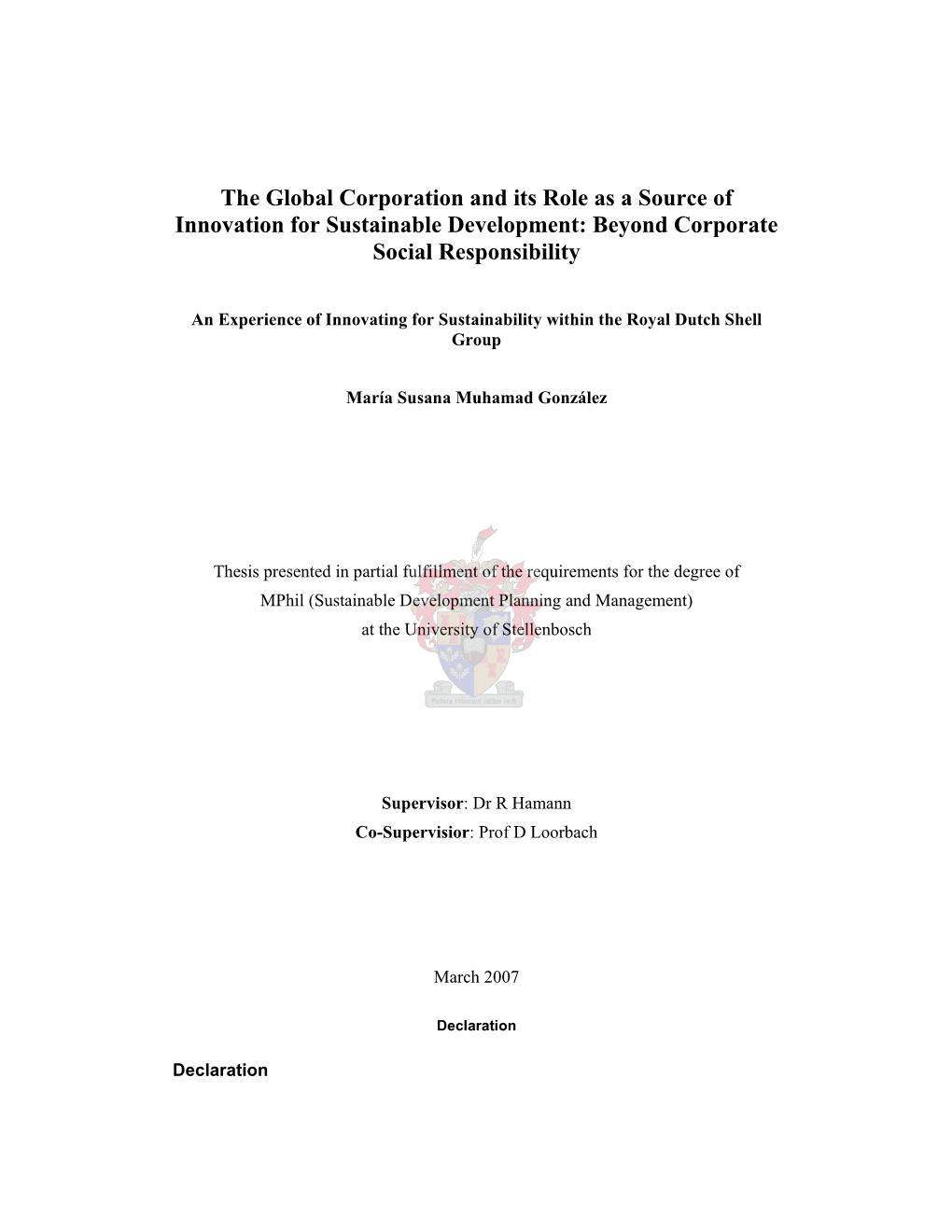 The Global Corporation and Its Role As a Source of Innovation for Sustainable Development: Beyond Corporate Social Responsibility