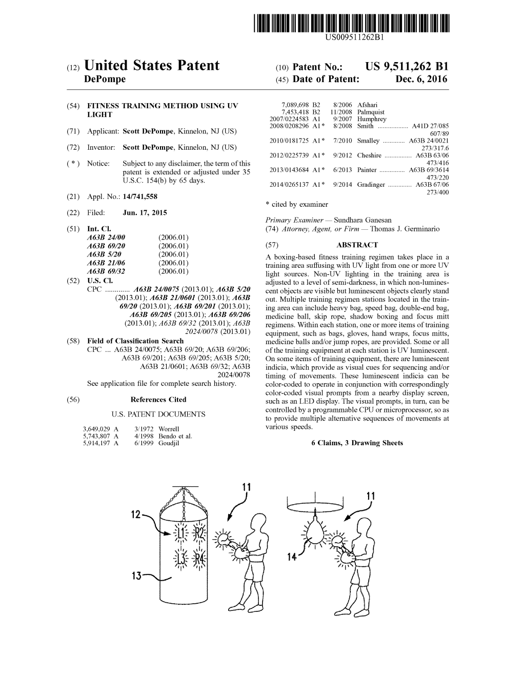 United States Patent (10) Patent No.: US 9,511,262 B1 Depompe (45) Date of Patent: Dec