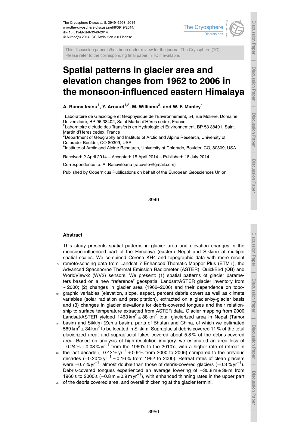 Spatial Patterns in Glacier Area and Elevation Changes from 1962 To