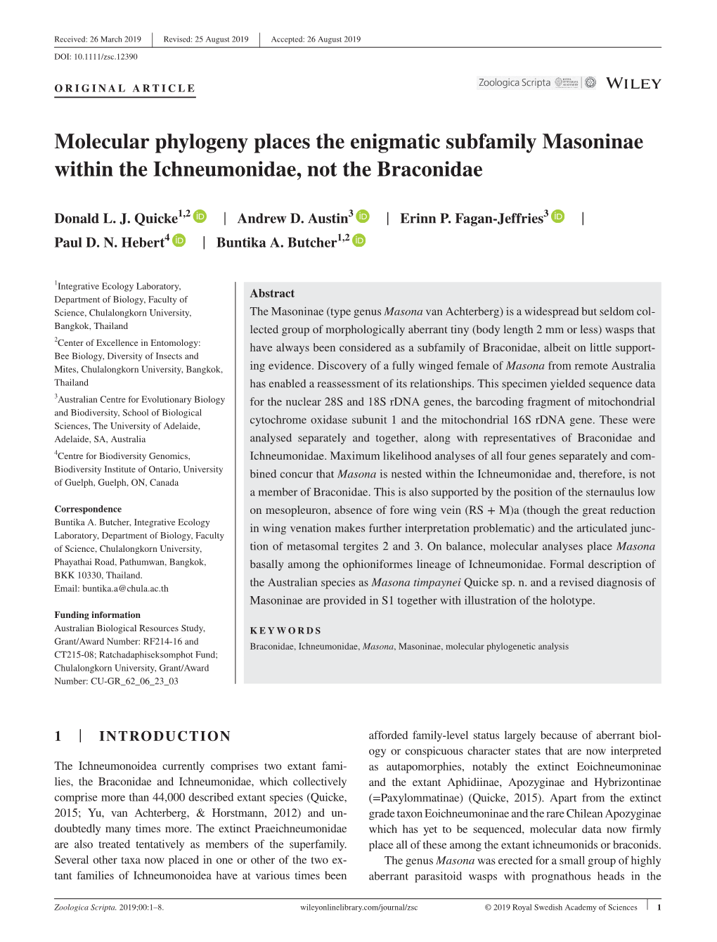 Molecular Phylogeny Places the Enigmatic Subfamily Masoninae Within the Ichneumonidae, Not the Braconidae