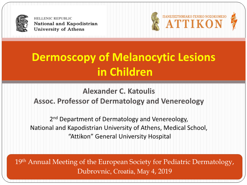 Dermoscopy of Melanocytic Lesions in Children