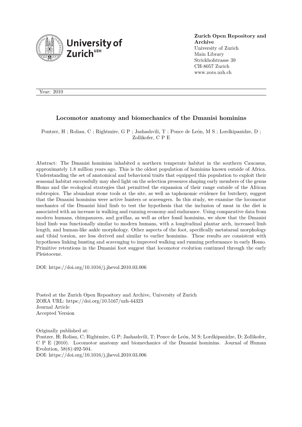 Locomotor Anatomy and Biomechanics of the Dmanisi Hominins
