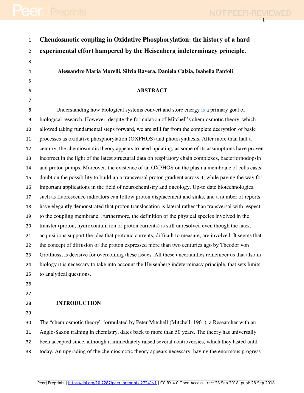 Chemiosmotic Coupling in Oxidative Phosphorylation: the History of a Hard 2 Experimental Effort Hampered by the Heisenberg Indeterminacy Principle