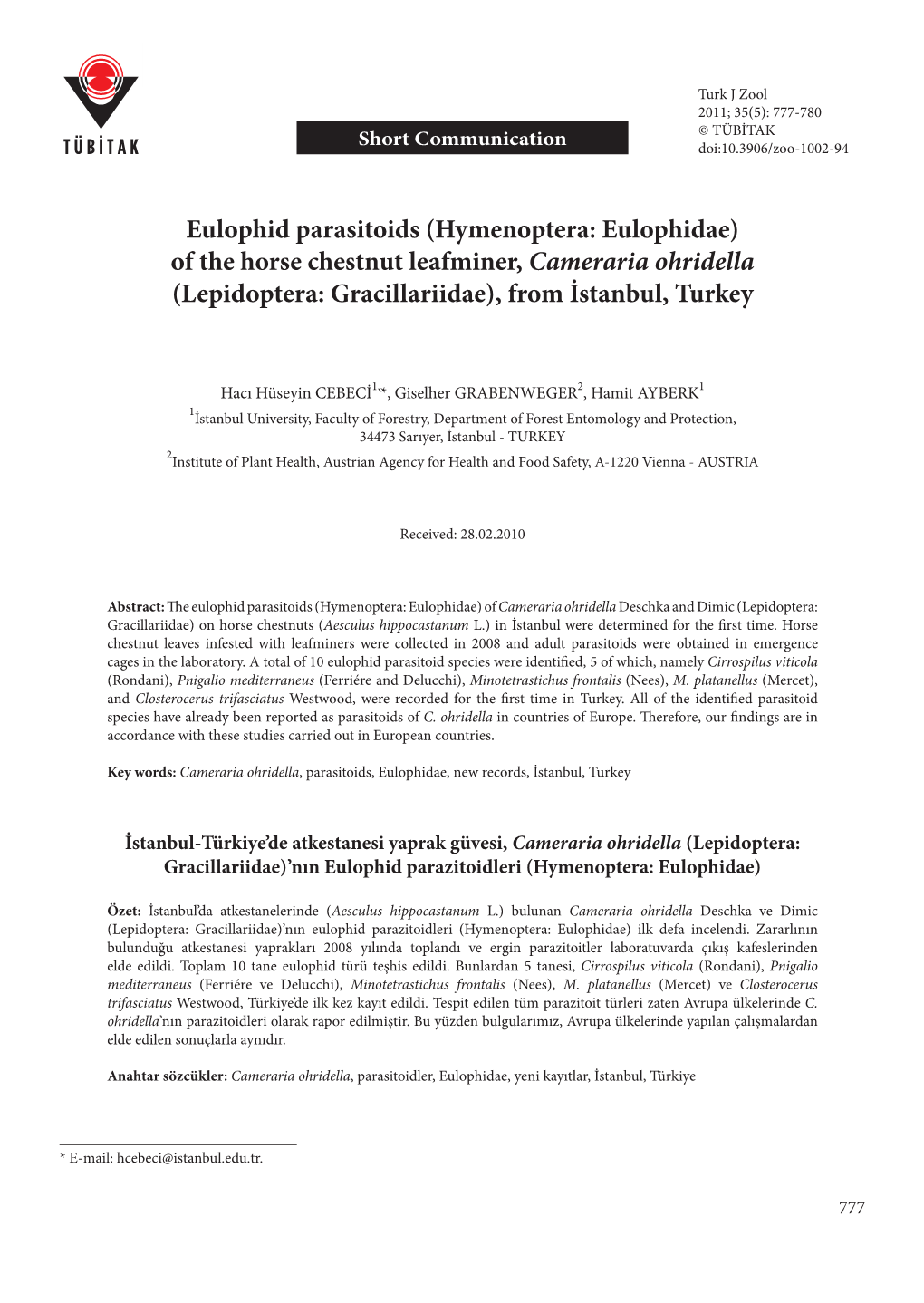 Of the Horse Chestnut Leafminer, Cameraria Ohridella (Lepidoptera: Gracillariidae), from İstanbul, Turkey