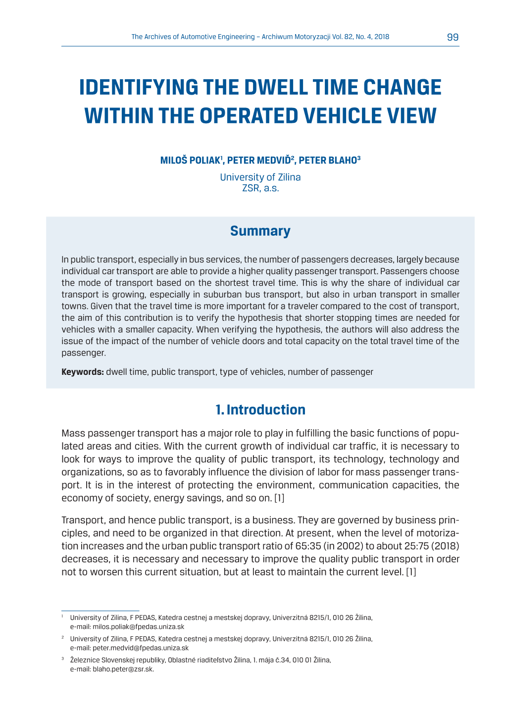 Identifying the Dwell Time Change Within the Operated Vehicle View