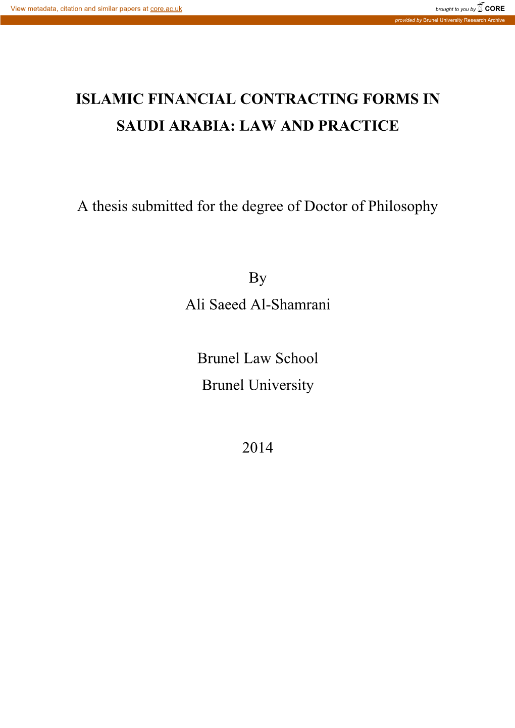 Islamic Financial Contracting Forms in Saudi Arabia: Law and Practice