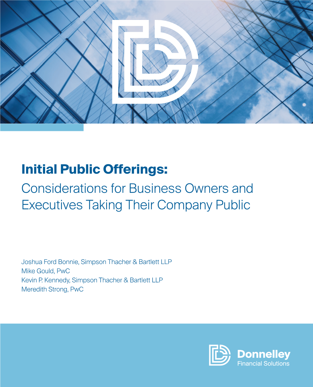 Initial Public Offerings: Considerations for Business Owners and Executives Taking Their Company Public